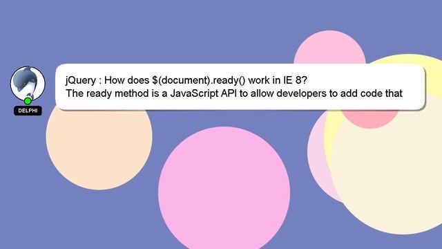 jQuery : How does document.ready work in IE 8?