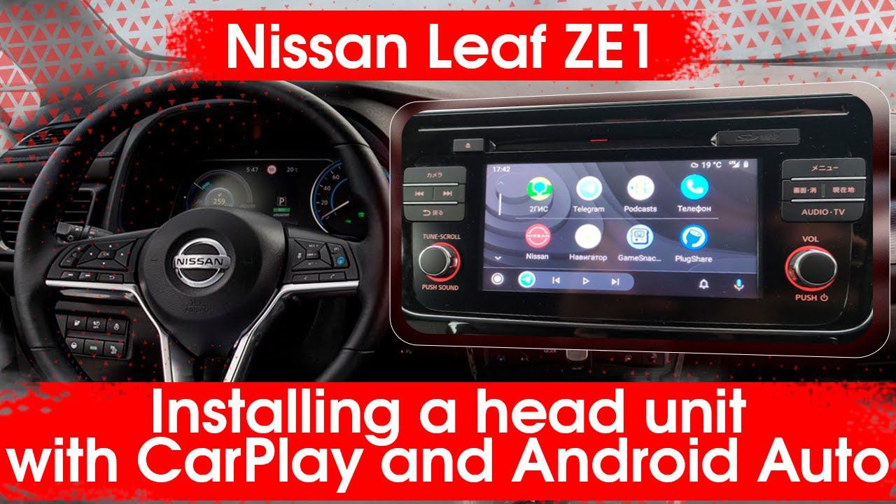 Nissan Leaf S 2018+ plug and play fitting of the max.trim level head unit with CarPlay/Android Auto