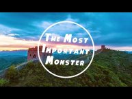 THE MOST IMPORTANT MONSTER