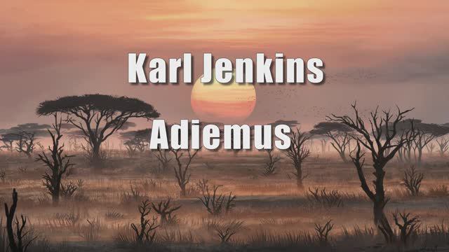 Karl Jenkins. Adiemus