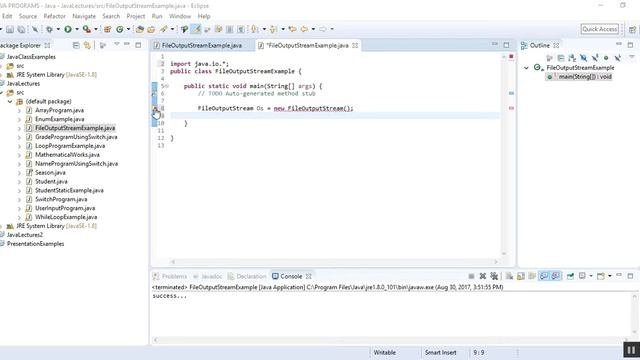 JAVA TUTORIAL 20 FILE OUTPUT STREAM CLASS