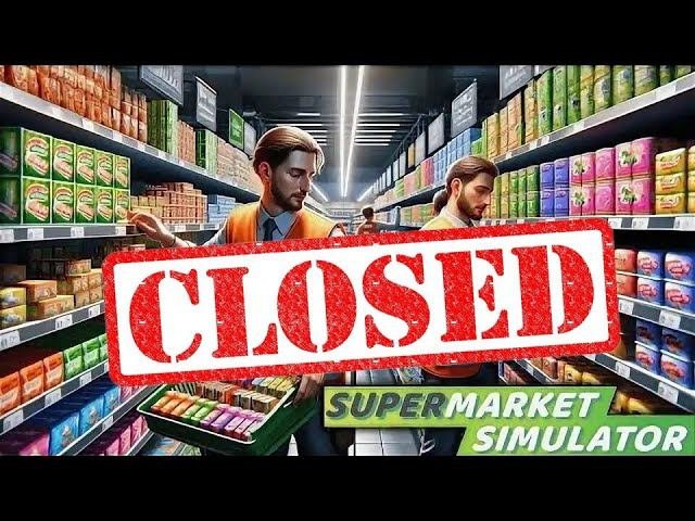 Закрываем Бизнес в Supermarket Simulator #максхантер #supermarketsimulator