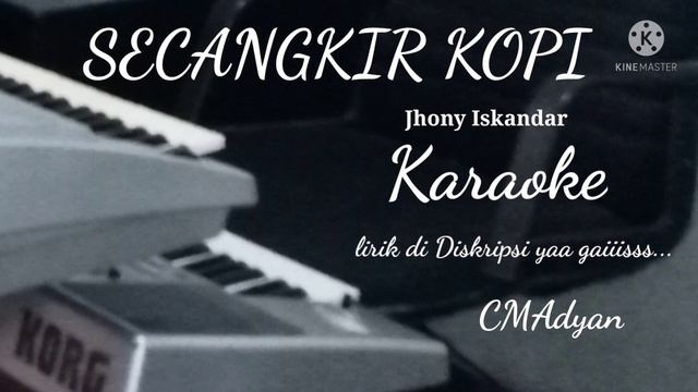 SECANGKIR KOPI Jhony Iskandar ( Karaoke )