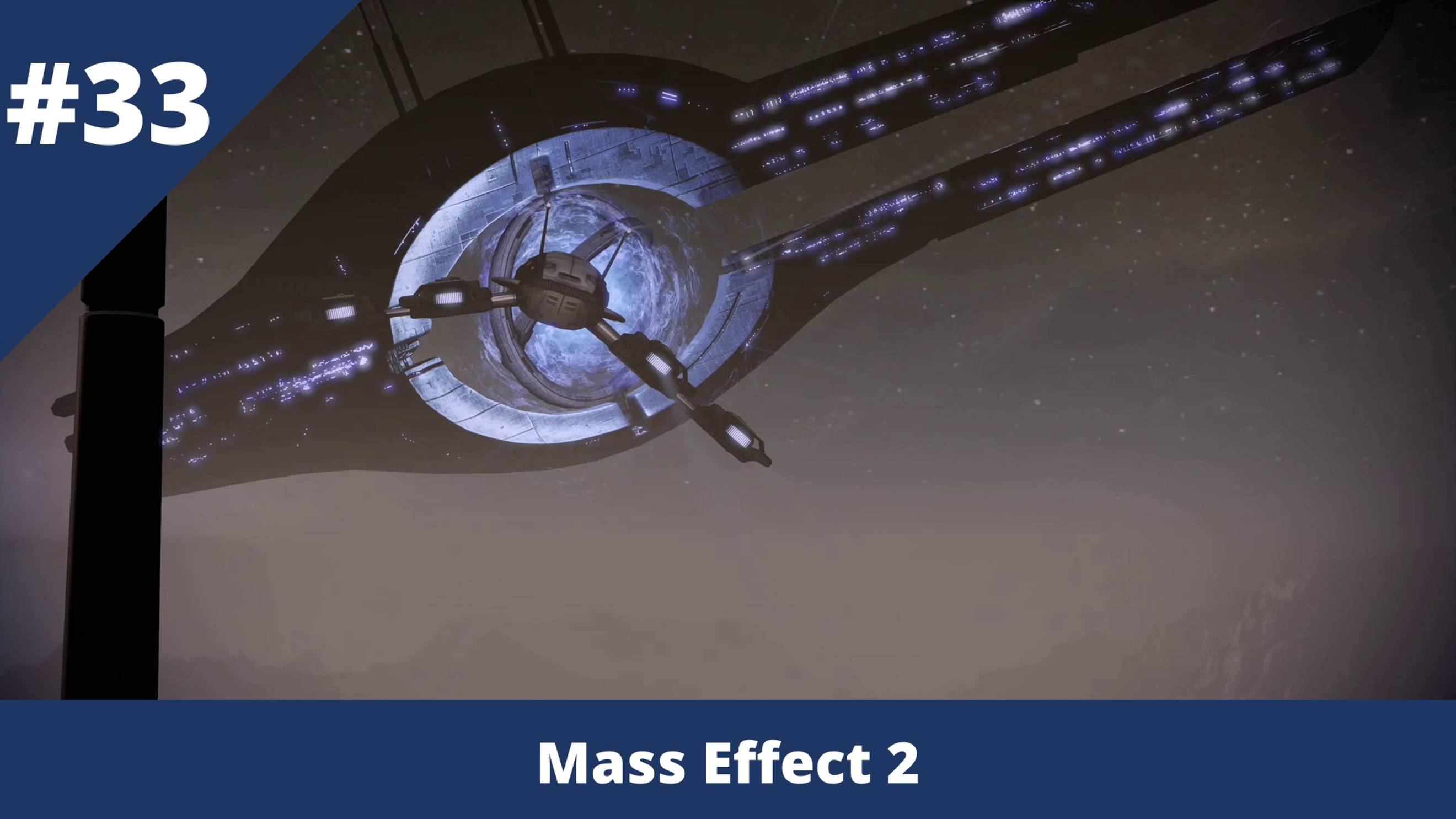 Mass Effect 2 - 33 - Прибытие