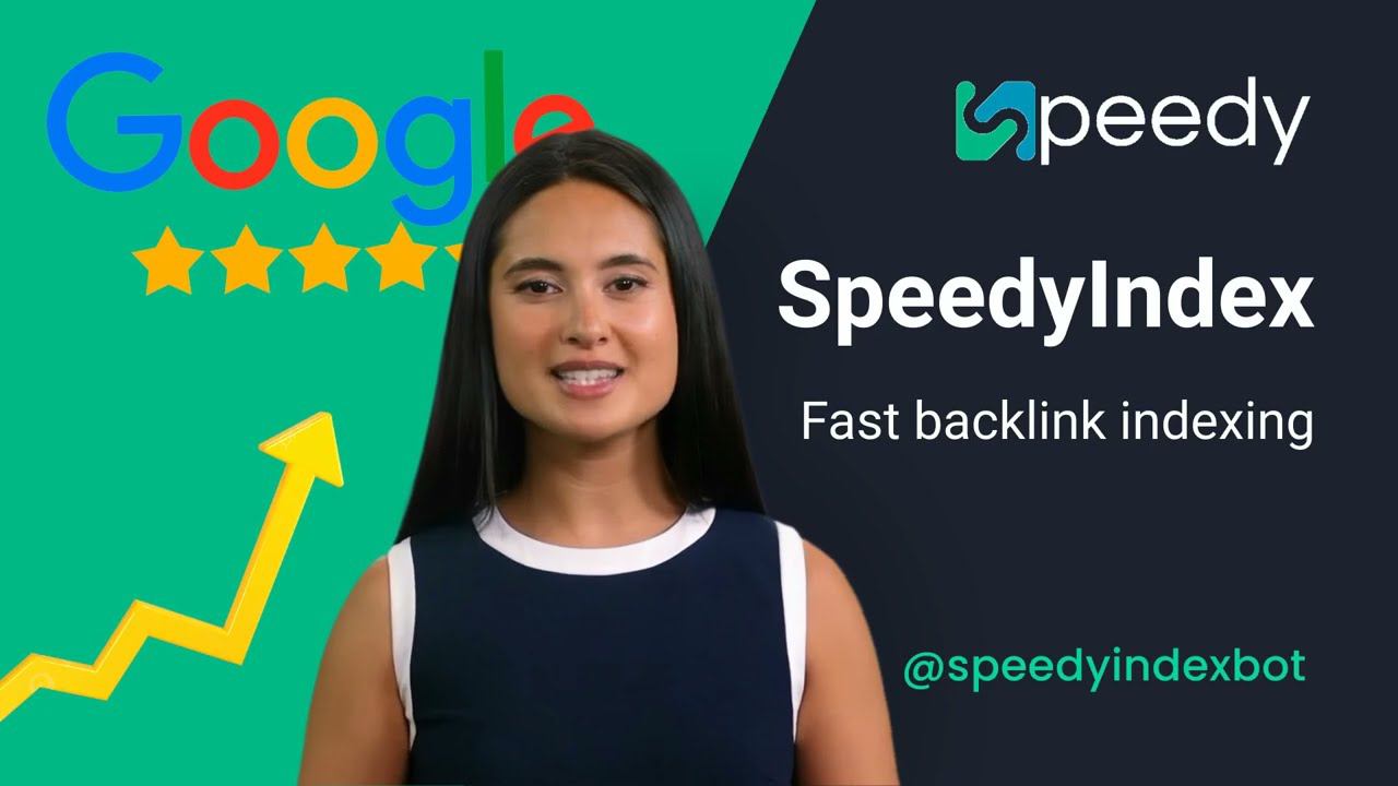 SpeedyIndex SEO tool - Fast backlink indexing, Automatic backlink indexers, 100 links for FREE!