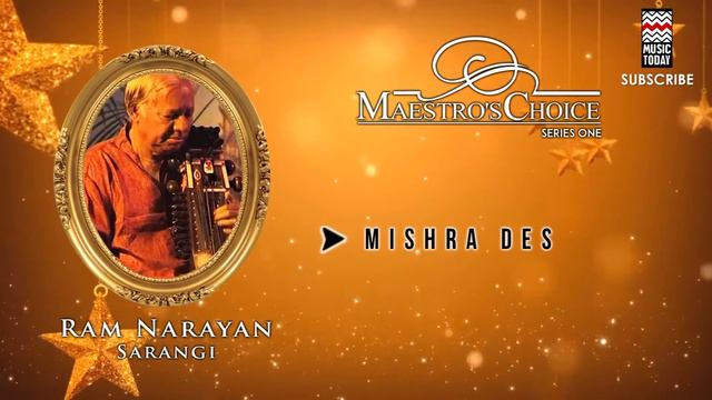 Mishra Des -  Pandit Ram Narayan (Album: Maestro's Choice Series One) | Music Today