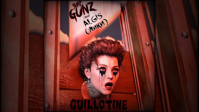 Янг Ганз "Гильотина" Сингл 2021 feat Альгис, группа "Лики"   "The Gunzz" Production
Young Guns