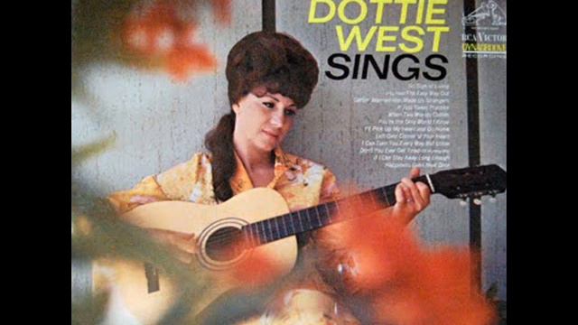 Dottie West-Getting Married Has Made Us Strangers