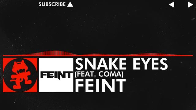 [DnB] - Feint - Snake Eyes (feat. CoMa)