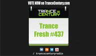 Trance Century Radio - #TranceFresh 437