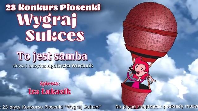To jest samba - Iza Łukasik