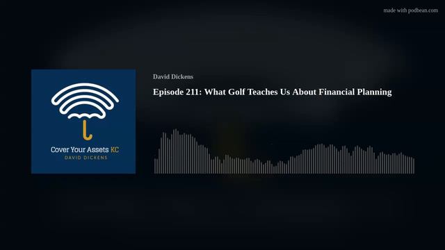 Episode 211: What Golf Teaches Us About Financial Planning