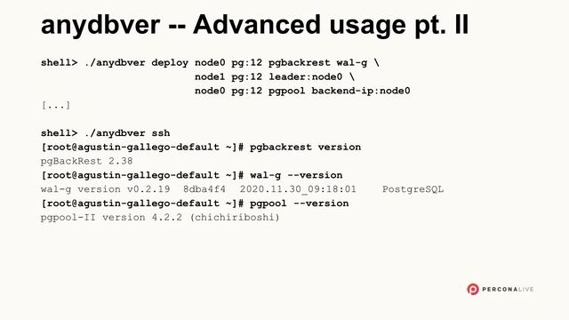 Efﬁciently Deploying PostgreSQL Instances: The Evolution - Agustin Gallego | Percona Live 2022