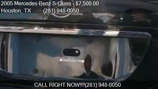 2005 Mercedes-Benz S-Class S 500 4dr Sedan for sale in Houst