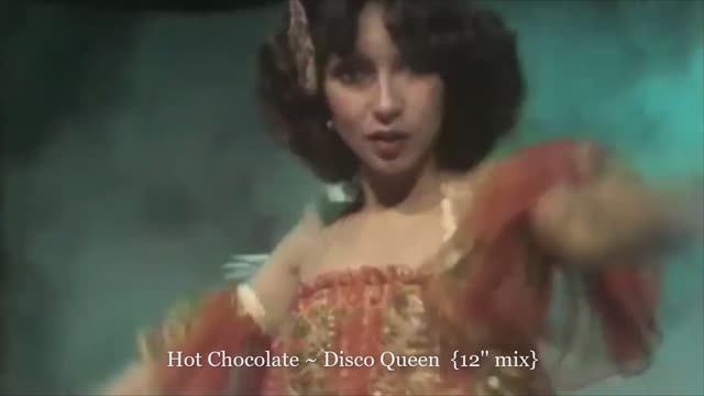 Hot Chocolate ~ Disco Queen  {12'' mix}