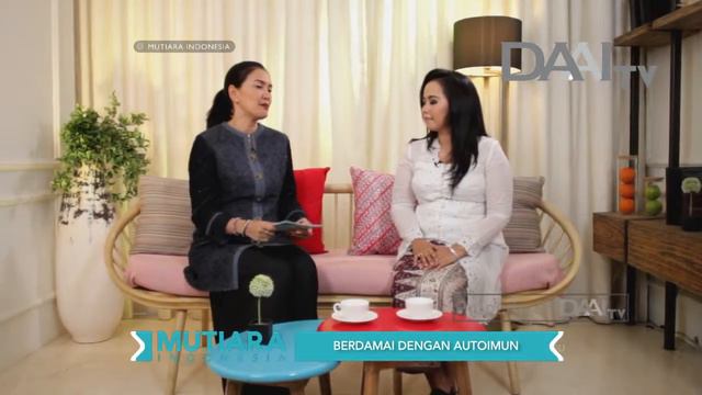 Mutiara Indonesia "Berdamai Dengan Autoimun" | DAAI TV, tayang 18 Maret 2018
