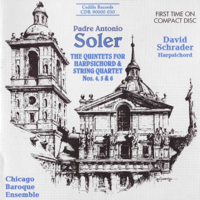 Padre Antonio Soler - The Quintets for Harpsichord and String Quartet Nos. 4, 5 & 6