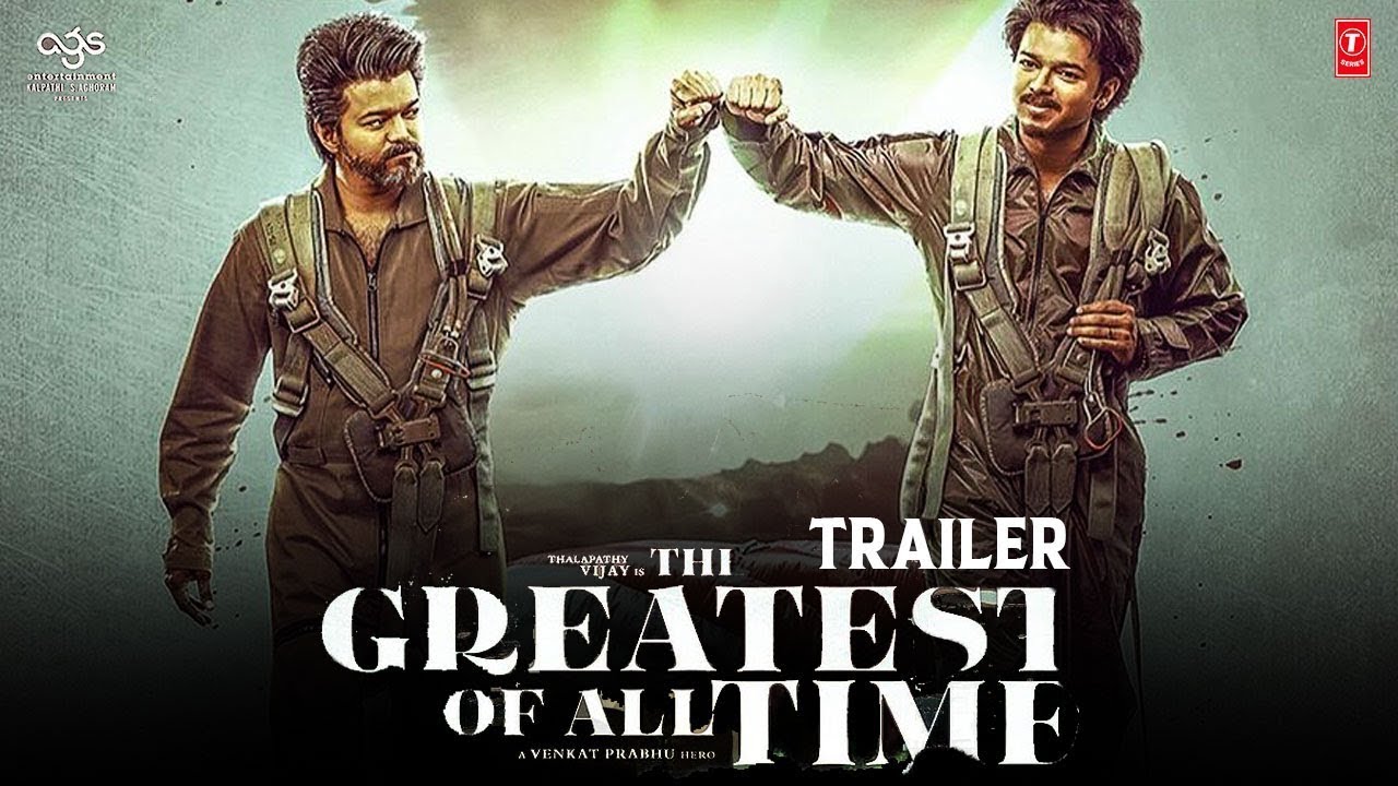 The Greatest Of All Time Trailer | Vijay | Venkat Prabhu |