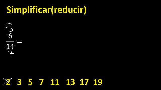 simplificar 6/14 , reducir fracciones a su minima expresion