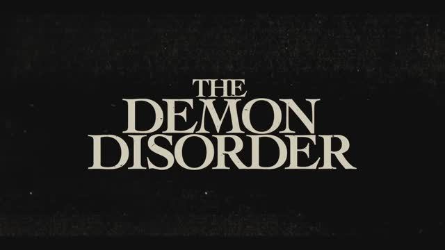The Demon Disorder - Official Trailer (2024)