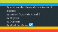 💠Pharmacognosy💠 MCQs on Digitalis💠