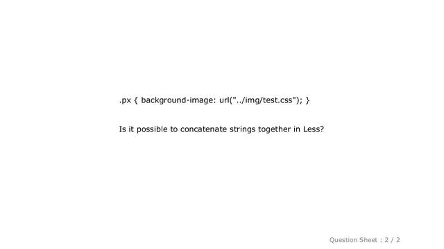 CSS : Concatenate strings in Less