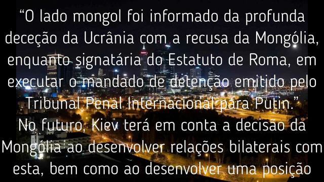 Ucrânia anunciou uma diligência contra a Mongólia