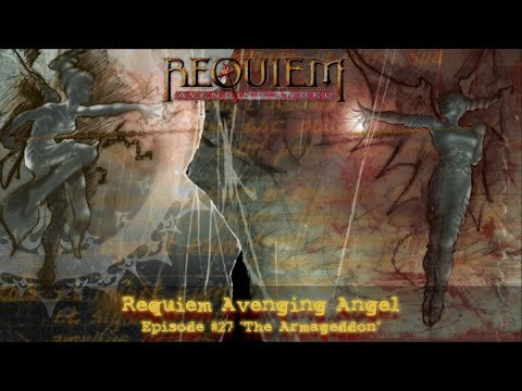 Requiem Avenging Angel - Part 30