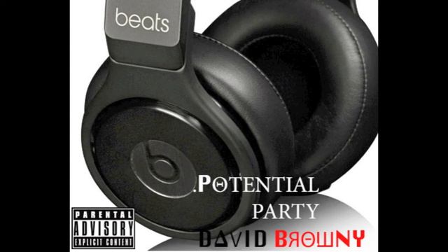 DJ David Brown - Potential Party - Dubstep 2013