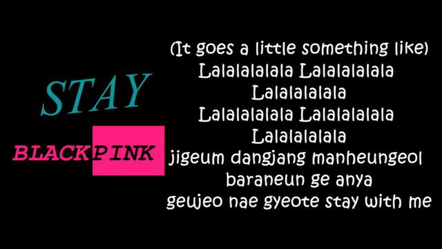 BLACKPINK - Stay lyrics [EASY LYRICS]