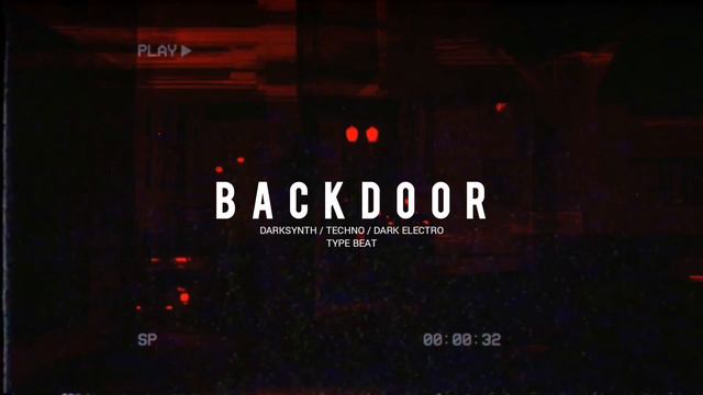 [FREE] Darksynth / Cyberpunk / Industrial Type Beat 'BACKDOOR' | Background Music