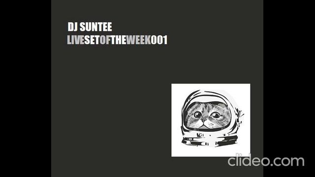 Dj Suntee - Live set of the week 001. Progressive house & meiodic techno mix.