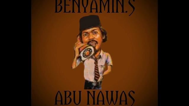 Lagu Benyamin S - Abu Nawas