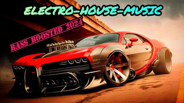 BASS BOOSTED 🔊 MUSIC MIX 2024 🔥 CAR MUSIC BASS BOOSTED 2024 🔥 BEST EDM, BOUNCE, ELECTRO HOUSE 🎧