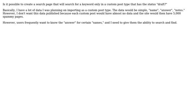Wordpress: Custom Search for Drafts in Custom Post Type