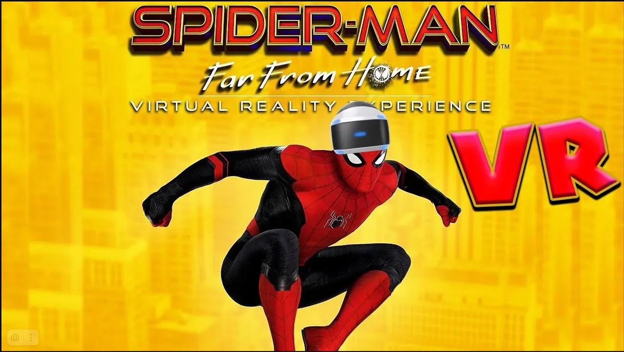 VR ЧЕЛОВЕК ПАУК Spider Man Far From Home Virtual Reality
