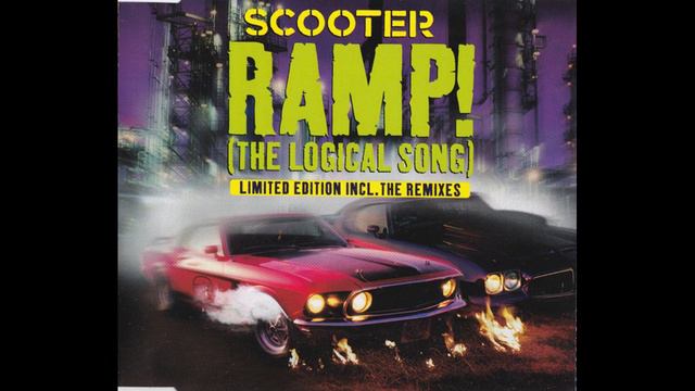 SCOOTER - Ramp! (The Logical Song) (Limited Edition) (CDM)
