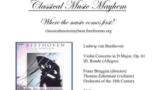 Beethoven - Violin Concerto In D Major, Op. 61: III. Rondo (Allegro)