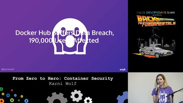 [Ignite] From Zero to Hero: Container Security - Karni Wolf