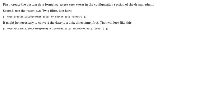Drupal: How to print custom date format in Twig? (6 Solutions!!)
