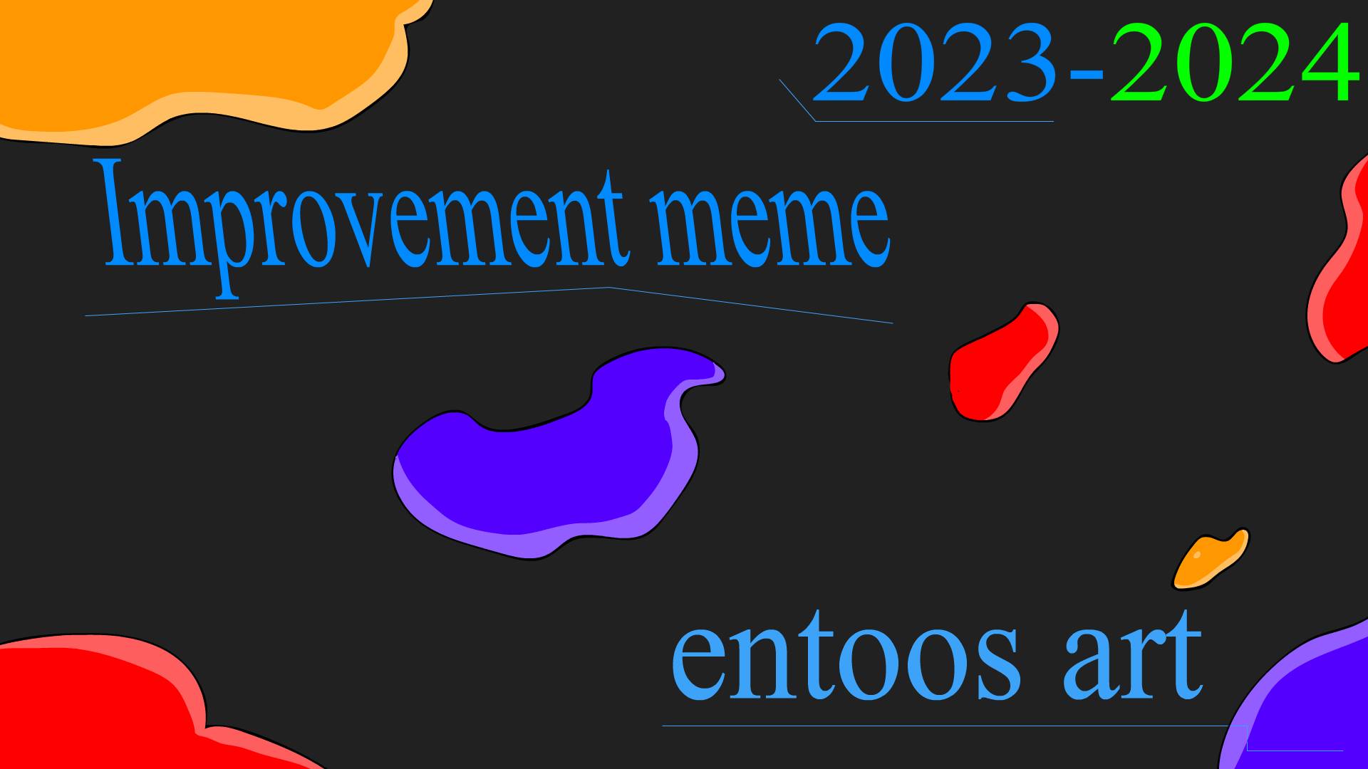 Improvement meme2023