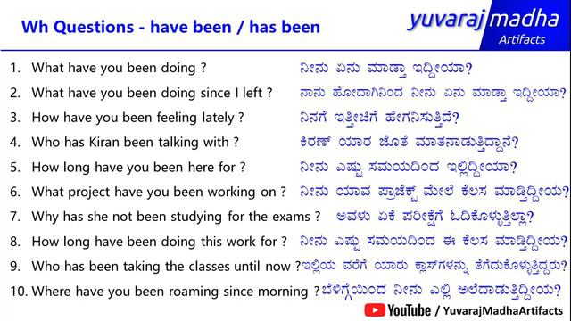 Class - 72 | WH questions with HAVE BEEN and HAS BEEN (In KANNADA)
