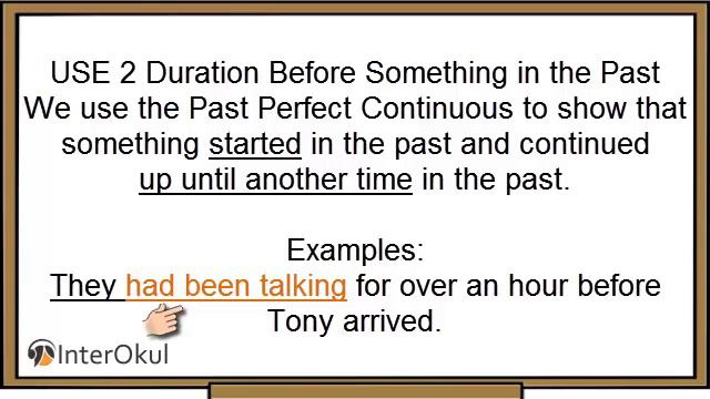 Past perfect continuous tense INTEROKUL