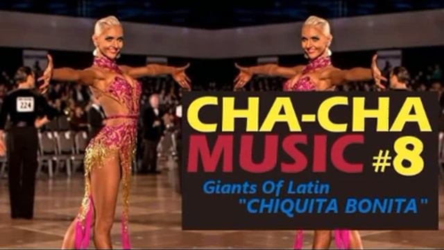 Cha cha cha music  Chiquita Bonita
