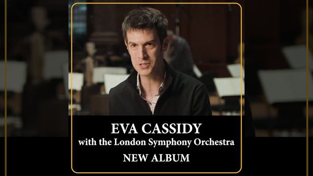 Eva Cassidy orchestral album short #3