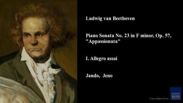 Ludwig van Beethoven, Piano Sonata No. 23 in F minor, Op. 57, "Appassionata", I. Allegro assai