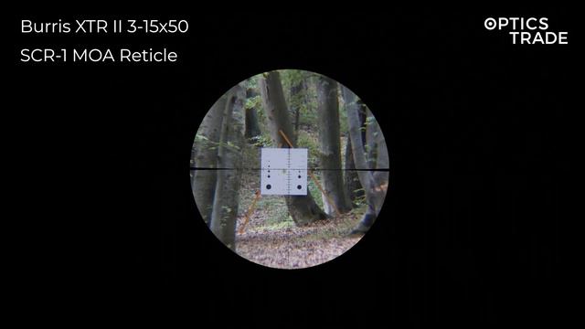 Burris XTR II 3-15x50 Reticle SCR-1 MOA | Optics Trade Reticle Subtensions