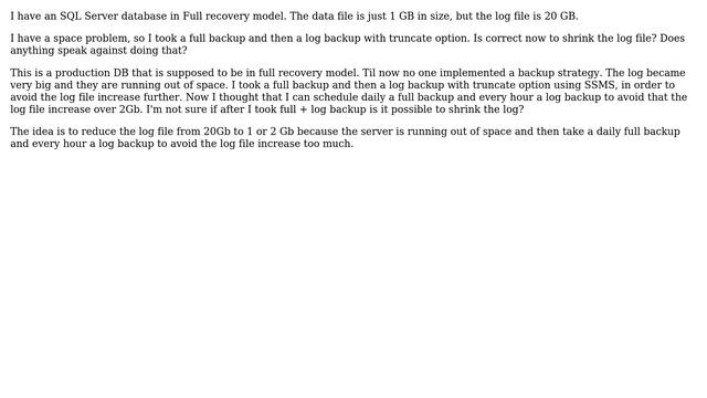 Databases: SQL Server shrink log after full and log backup