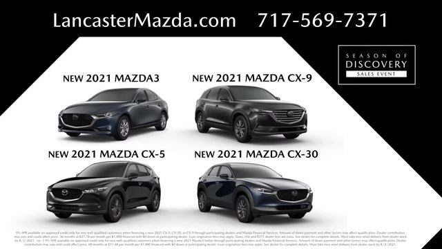Your New Mazda is Waiting for You at Lancaster Mazda