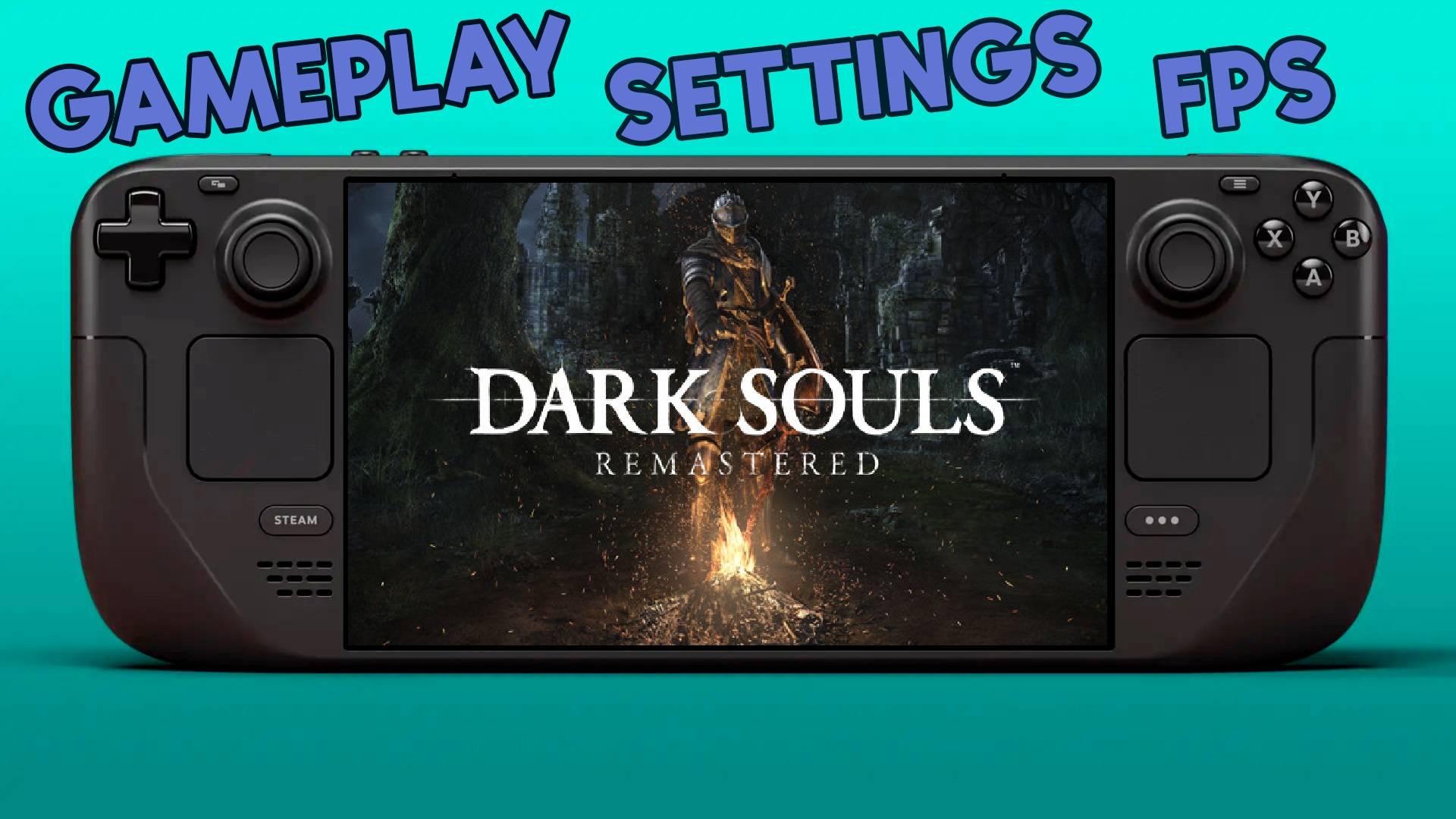 DARK SOULS: REMASTERED на Steam Deck (Gameplay | Framerate | Тест FPS)